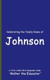 Celebrating the Family Name of Johnson