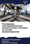 Platformy älektrohimicheskih äkologicheskih sensorow na osnowe nanomaterialow