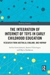 The Integration of Internet of Toys in Early Childhood Education