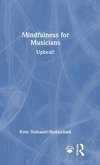 Mindfulness for Musicians