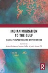 Indian Migration to the Gulf