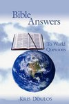 Bible Answers To World Questions