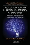 Neurotechnology in National Security and Defense