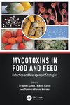 Mycotoxins in Food and Feed