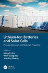 Lithium-Ion Batteries and Solar Cells