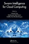 Swarm Intelligence for Cloud Computing