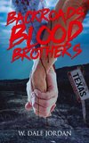 Backroads Blood Brothers