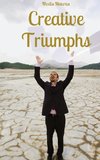Creative Triumphs