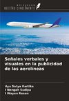 Señales verbales y visuales en la publicidad de las aerolíneas