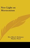 New Light on Mormonism