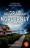 Das Grab auf Norderney | Ein nervenaufreibender Kriminalthriller an der Nordsee-Küste