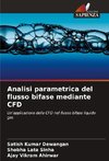 Analisi parametrica del flusso bifase mediante CFD