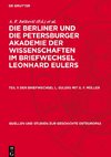 Die Berliner und die Petersburger Akademie der Wissenschaften im Briefwechsel Leonhard Eulers, Teil 1, Der Briefwechsel L. Eulers mit G. F. Müller