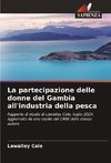 La partecipazione delle donne del Gambia all'industria della pesca