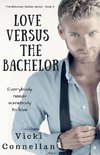 Love Versus The Bachelor