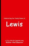 Celebrating the Family Name of Lewis