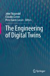 The Engineering of Digital Twins