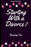 Starting With a Divorce