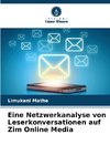 Eine Netzwerkanalyse von Leserkonversationen auf Zim Online Media