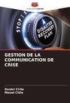 GESTION DE LA COMMUNICATION DE CRISE