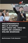 INQUADRAMENTO DELLO SCIOPERO DELL'ASUU DEL 2022 DA PARTE DEI GIORNALI ONLINE NIGERIANI