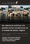 las relaciones públicas y la gestión de las inundaciones en el estado de benue, nigeria