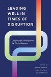 Leading Well in Times of Disruption