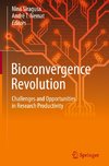 Bioconvergence Revolution