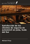 Satisfacción de los clientes de seguros de automóvil en Juba, Suda del Sur