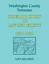 Washington County, Tennessee Superior Court of Law and Equity, 1791-1799