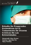 Estudio De Preparados Enzimáticos En El Tratamiento De Úlceras Crónicas De Las Extremidades