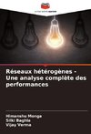 Réseaux hétérogènes - Une analyse complète des performances