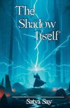 The Shadow Itself