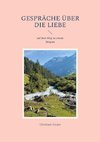 Gespräche über die Liebe