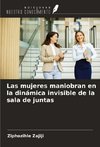 Las mujeres maniobran en la dinámica invisible de la sala de juntas