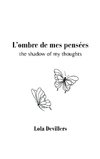 L'ombre de mes pensées