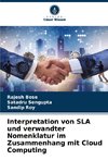 Interpretation von SLA und verwandter Nomenklatur im Zusammenhang mit Cloud Computing