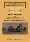TROOP TRAINING FOR LIGHT TANK TROOPS NOVEMBER 1939