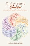 The Lingering Shadow