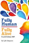 Fully Human/ Fully Alive