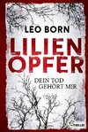 Lilienopfer. Dein Tod gehört mir