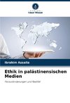 Ethik in palästinensischen Medien