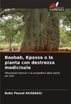 Baobab, Kpassa o la pianta con destrezza medicinale