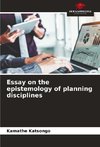 Essay on the epistemology of planning disciplines