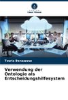 Verwendung der Ontologie als Entscheidungshilfesystem
