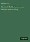 Handbuch der Kinderkrankheiten