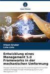 Entwicklung eines Management 5.0 Frameworks in der mechanischen Umformung