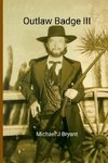 Outlaw Badge III
