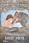 Spirit of the Wolf - Yano's Adventures