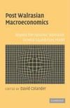 Colander, D: Post Walrasian Macroeconomics